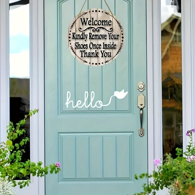 Welcome Kindly Remove Your Shoes Once Inside Thank You" Wooden Hanging Sign