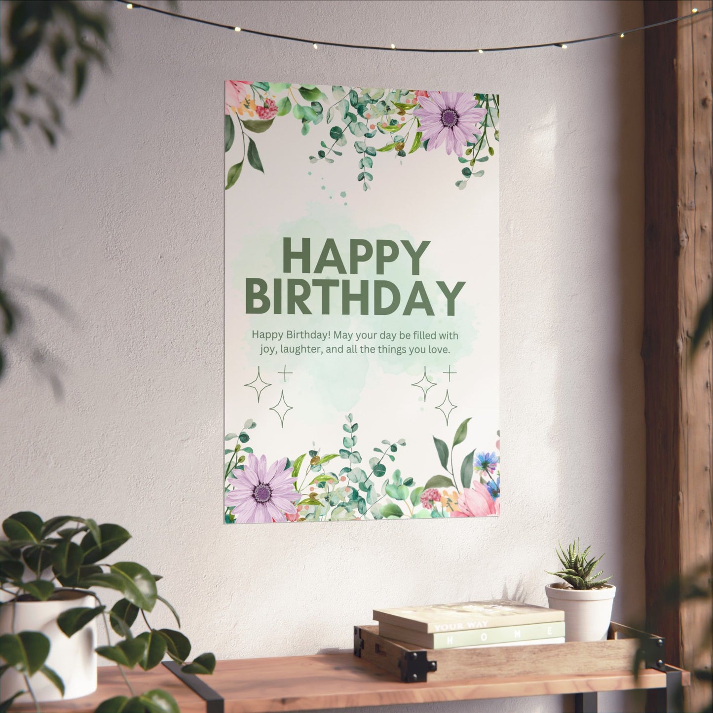 Floral Happy Birthday Poster - Matte Vertical Wall Art