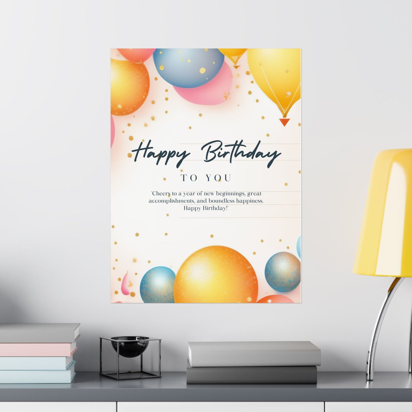 Birthday Celebration Poster - Cheers to a Year of New Beginnings