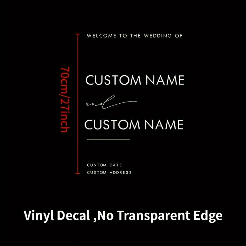 Welcome to the Wedding of Custom & Custom" Personalized Vinyl Welcome Sign Decal