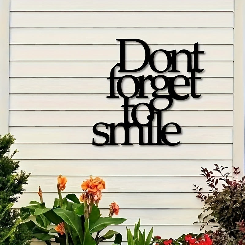 Don't Forget to Smile Metal Wall Art - Outdoor Decorative Sign for Garden or Lawn