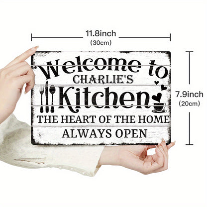 Customizable Metal Tin Sign by Putuo Decor - Wall Hanging Personalized Kitchen Decor Plaque, Multipurpose Home Farmhouse Art, "Welcome to Charlie's Kitchen - The Heart of The Home, Always Open"