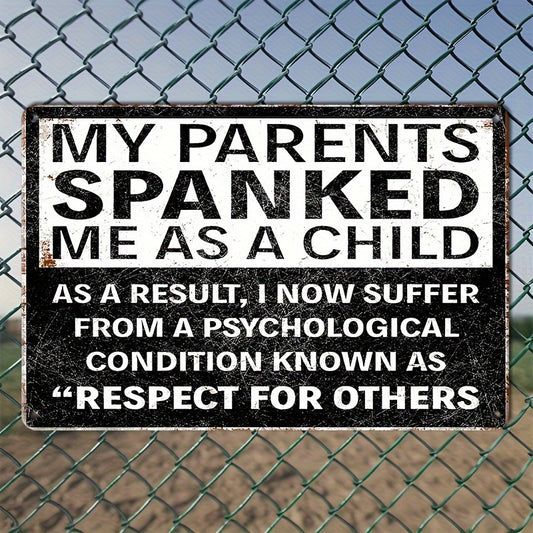Sarcastic Metal Vintage Aluminium Sign – "Respect Others" Funny Poster