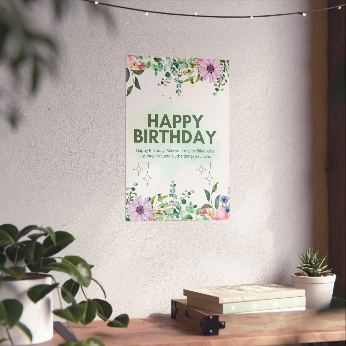 Floral Happy Birthday Poster - Matte Vertical Wall Art