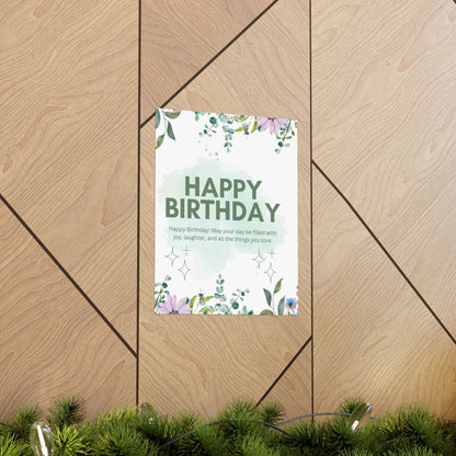 Floral Happy Birthday Poster - Matte Vertical Wall Art