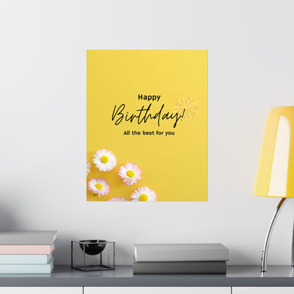 Happy Birthday Matte Poster - Bright Floral Design