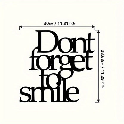 Don't Forget to Smile Metal Wall Art - Outdoor Decorative Sign for Garden or Lawn